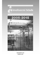Činoherní klub 2005-2015