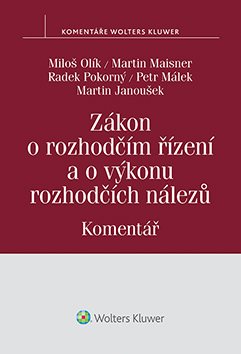 Zákon o rozhodčím řízení a o výkonu rozhodčích nálezů. Komentář