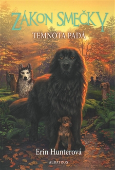 Zákon smečky (3) – Temnota padá