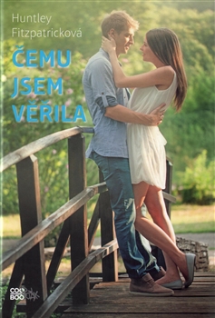 Čemu jsem věřila