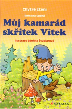 Můj kamarád skřítek Vítek