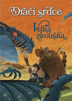 Dračí srdce 1: Velká zkouška