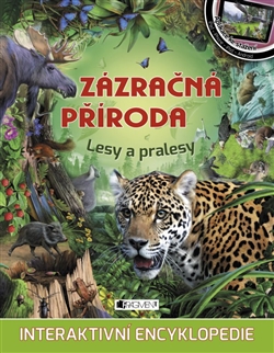 Zázračná příroda – Lesy a pralesy