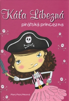 Káťa Líbezná, pirátská princezna