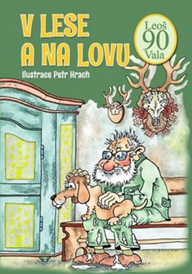 V lese a na lovu