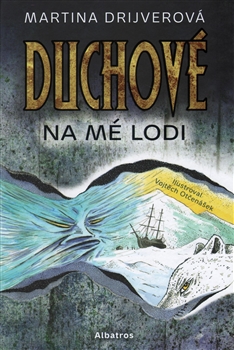 Duchové na mé lodi