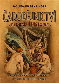 Čarodějnictví – globální historie