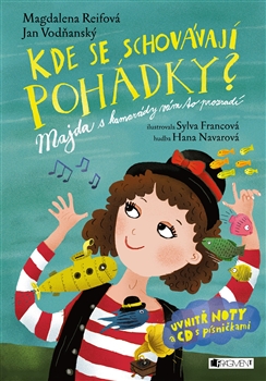 Kde se schovávají pohádky?