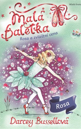Malá baletka: Rosa a zvláštní cena