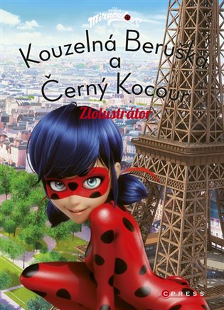 Kouzelná Beruška a Černý kocour: Zlolustrátor