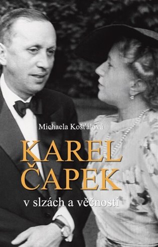 Karel Čapek v slzách věčnosti