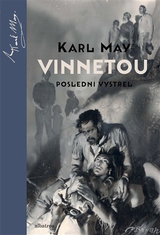 Vinnetou: Poslední výstřel