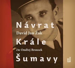 Návrat Krále Šumavy (audiokniha)