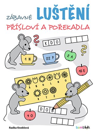 Zábavné luštění – přísloví a pořekadla