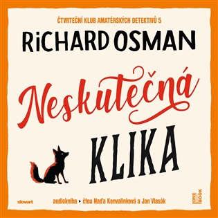 Neskutečná klika